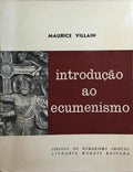 INTRODUÇÃO AO ECUMENISMO.