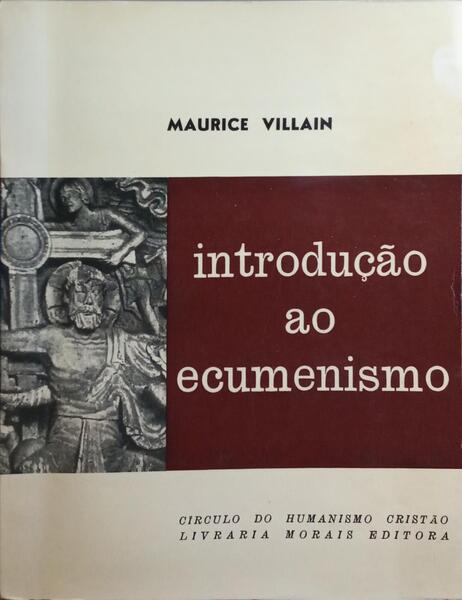 INTRODUÇÃO AO ECUMENISMO.
