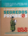 O GRANDE LIVRO DOS SEGREDOS PROIBIDOS.