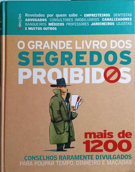 O GRANDE LIVRO DOS SEGREDOS PROIBIDOS.
