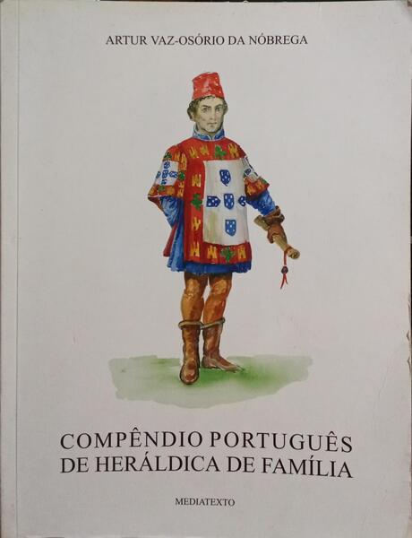 COMPÊNDIO PORTUGUÊS DE HERÁLDICA DE FAMÍLIA.