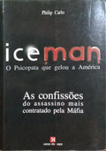 ICEMAN, O PSICOPATA QUE GELOU A AMÉRICA.