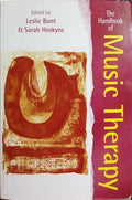 THE HANDBOOK OF MUSIC THERAPY.