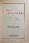 O HOMEM ANTES DA ESCRITA.