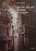 HISTORY AND ART HERITAGE IN COIMBRA.