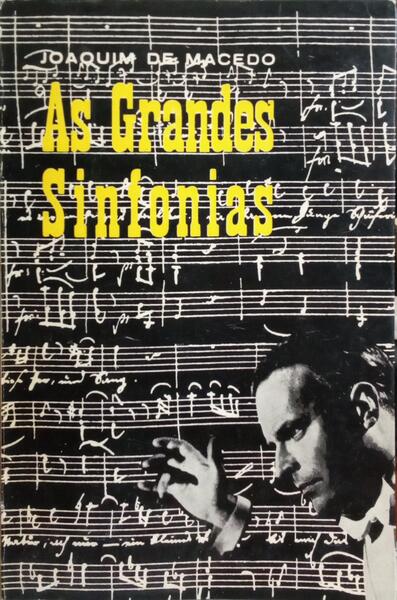 AS GRANDES SINFONIAS.