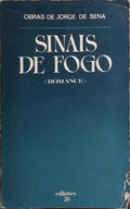 SINAIS DE FOGO. [1.Âª EDIÃ‡ÃƒO]