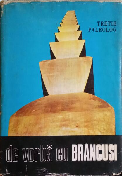 DE VORBA CU BRÃ‚NCUSI.