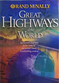 GREAT HIGHWAYS OF THE WORLD.