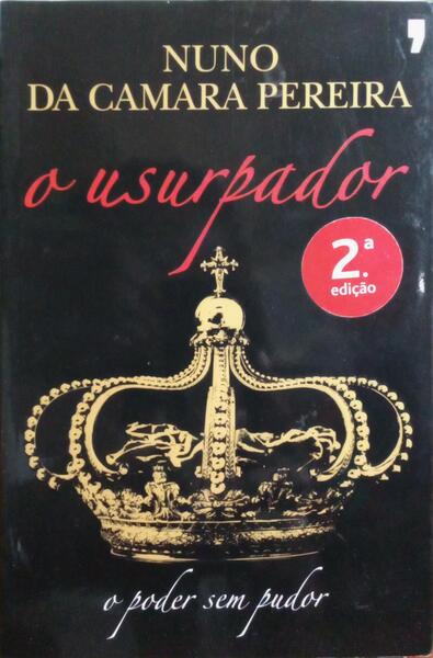 O USURPADOR. [2.Âª EDIÃ‡ÃƒO]