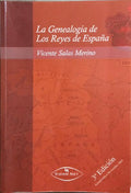 LA GENEALOGÃA DE LOS REYES DE ESPAÃ‘A.