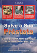 SALVE A SUA PRÃ“STATA.