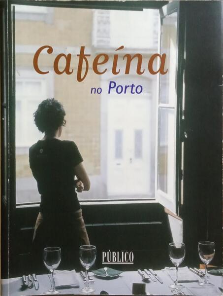 CAFEÃNA NO PORTO.