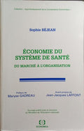 Ã‰CONOMIE DU SYSTÃˆME DE SANTÃ‰.