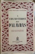 A VIDA MISTERIOSA DAS PALAVRAS.