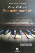 ZIVKOVIC. (Zoran) SETE NOTAS MUSICAIS.