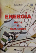 ENERGIA, MITOS E REALIDADES.