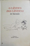 O CÂNTICO DOS CÂNTICOS.