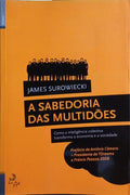 A SABEDORIA DAS MULTIDÕES.