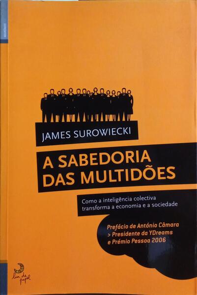 A SABEDORIA DAS MULTIDÕES.