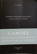CONFISSÃO E PENSAMENTOS DUPLOS: TOLSTÓI, ROUSSEAU E DOSTOIEVSKI. [C/TARJA]