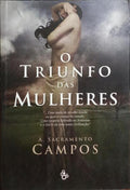 O TRIUNFO DAS MULHERES.