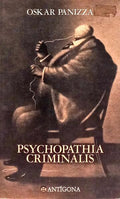 PSYCHOPATHIA CRIMINALIS.