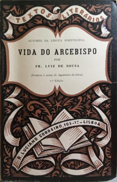 VIDA DO ARCEBISPO. [2.ª EDIÇÃO]
