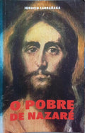 O POBRE DE NAZARÉ.,