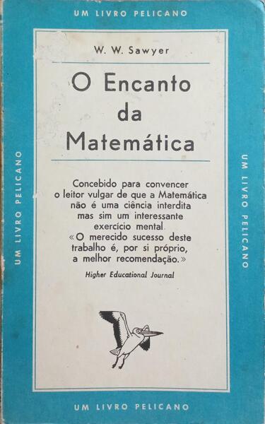 O ENCANTO DA MATEMÁTICA.
