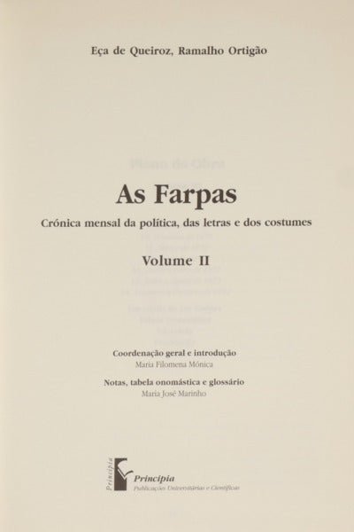 AS FARPAS. [2 VOLS. - 3.ª EDIÇÃO]