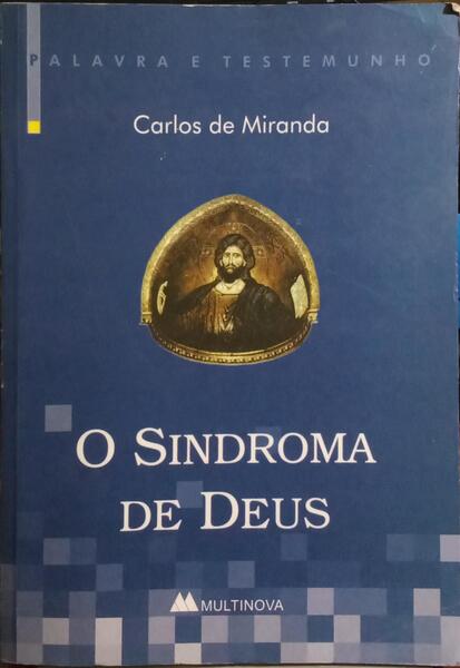 O SINDROMA DE DEUS.