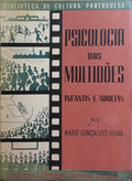 PSICOLOGIA DAS MULTIDÕES, INFANTIS E ADULTAS.