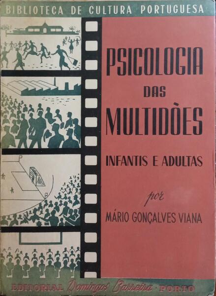 PSICOLOGIA DAS MULTIDÕES, INFANTIS E ADULTAS.
