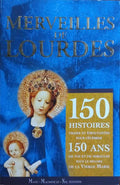MERVEILLES DE LOURDES.