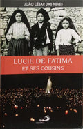 LUCIE DE FATIMA ET SES COUSINS.