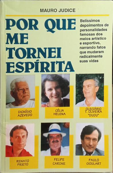 POR QUE ME TORNEI ESPÍRITA.