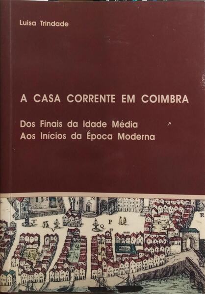 A CASA CORRENTE EM COIMBRA.