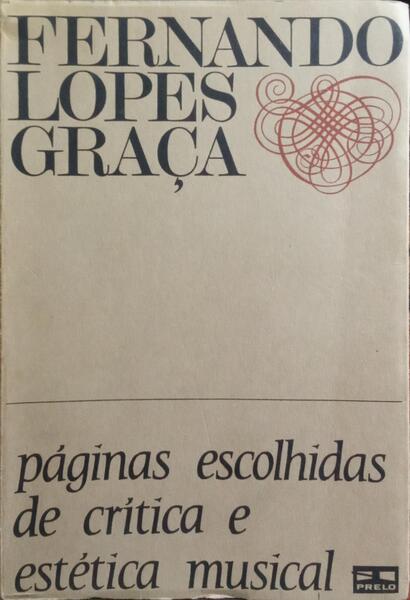 PÁGINAS ESCOLHIDAS DE CRÍTICA E ESTÉTICA MUSICAL.