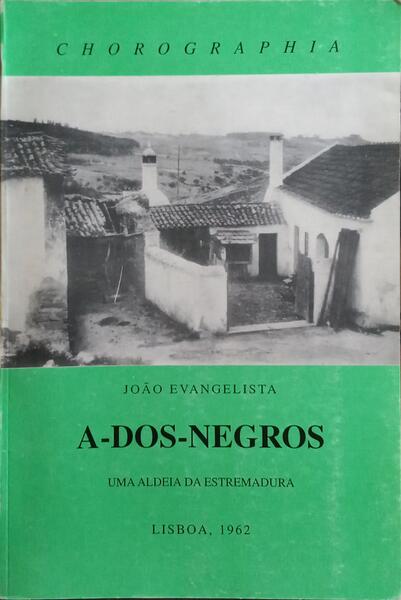 A-DOS-NEGROS. [2.ª EDIÇÃO]