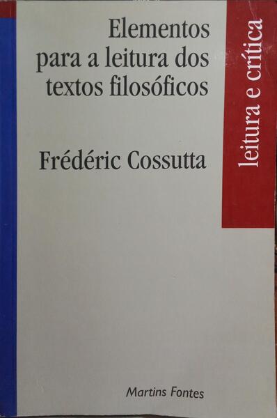 ELEMENTOS PARA A LEITURA DOS TEXTOS FILOSÓFICOS.