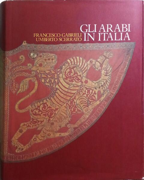 GLI ARABI IN ITALIA.