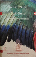 MEIA-NOITE OU O PRINCÍPIO DO MUNDO.