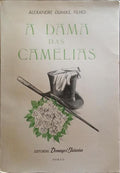 A DAMA DAS CAMÉLIAS.