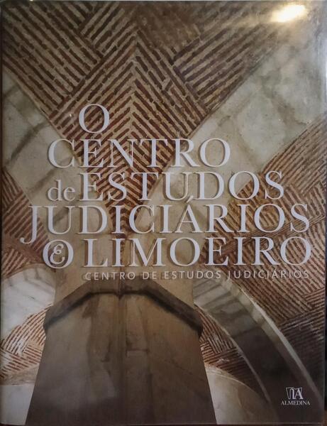 O CENTRO DE ESTUDOS JUDICIÁRIOS E O LIMOEIRO.