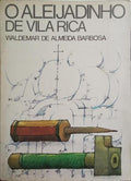 O ALEIJADINHO DE VILA RICA.