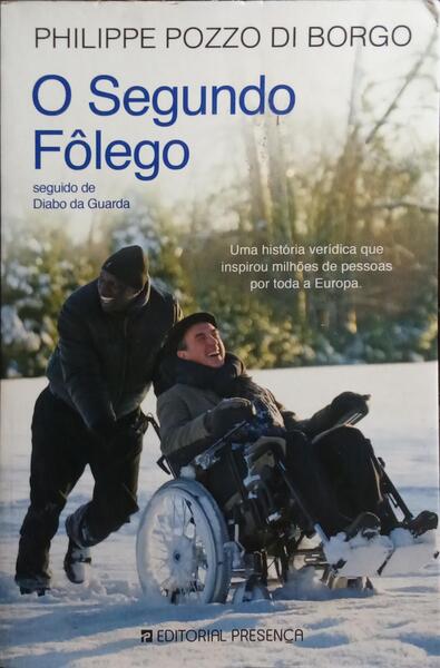 O SEGUNDO FÔLEGO, SEGUIDO DE O DIABO DA GUARDA.