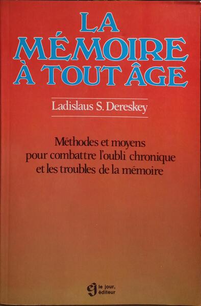 LA MÉMOIRE À TOUT ÂGE.