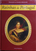 RAINHAS DE PORTUGAL. [2.Âª EDIÃ‡ÃƒO]