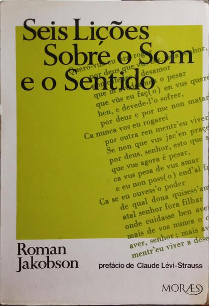 SEIS LIÃ‡Ã•ES SOBRE O SOM E O SENTIDO. [1.Âª EDIÃ‡ÃƒO]